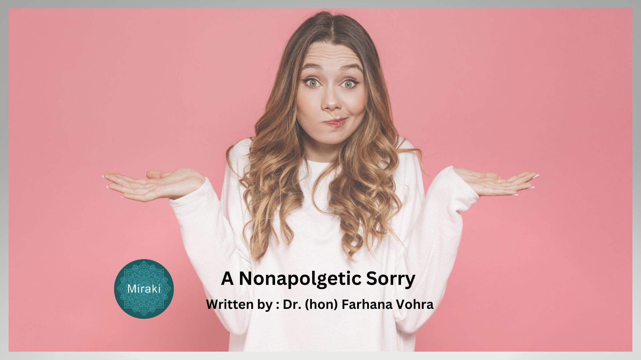 The Non-Apologetic Sorry